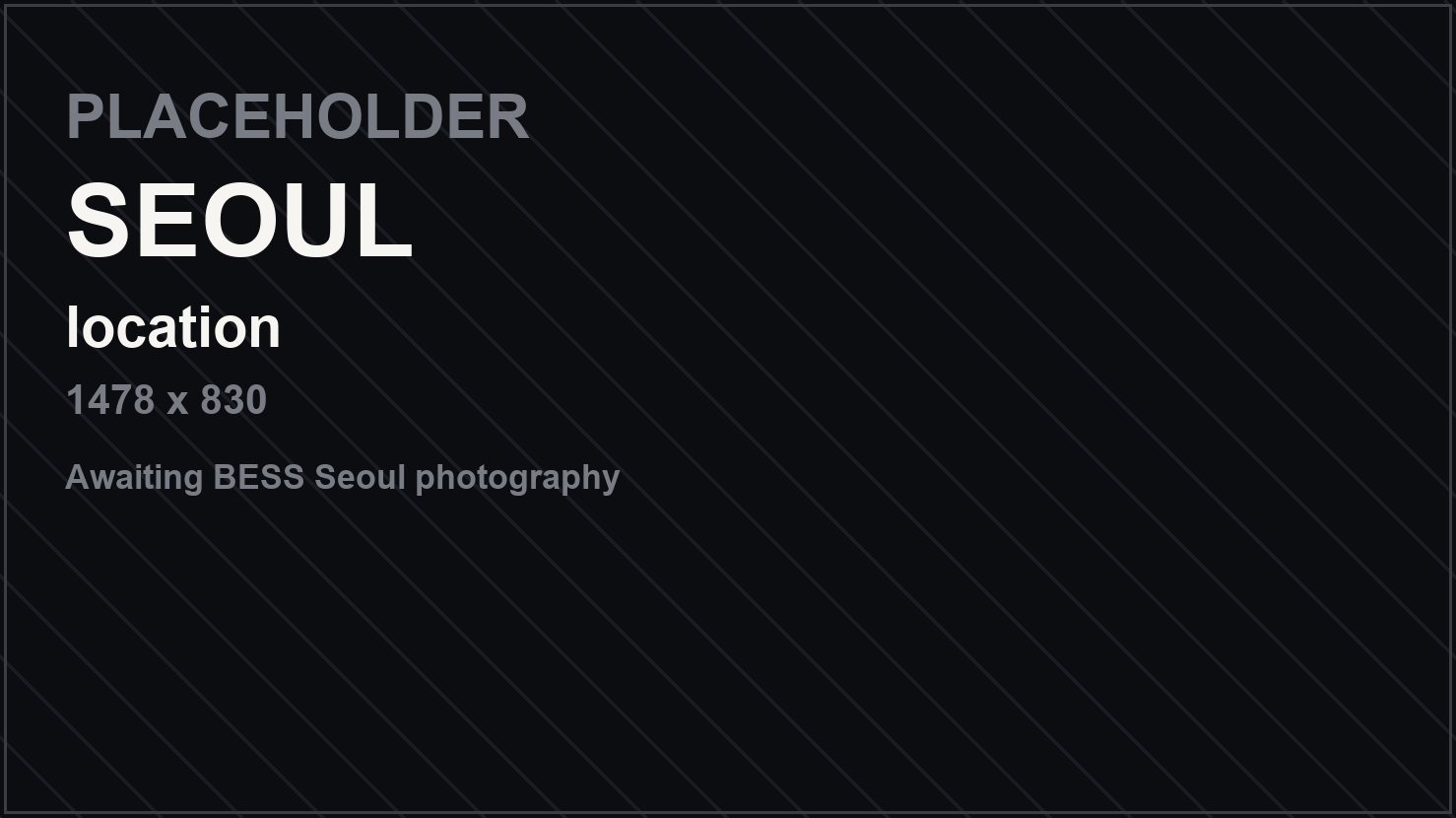 Placeholder image awaiting BESS Seoul venue photography